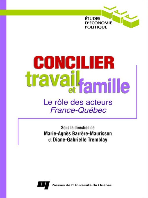 Title details for Concilier travail et famille by Marie-Agnès Barrère-Maurisson - Available